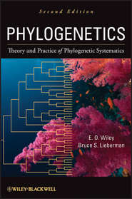 бесплатно читать книгу Phylogenetics. Theory and Practice of Phylogenetic Systematics автора Lieberman Bruce