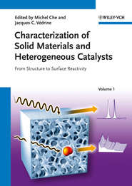 бесплатно читать книгу Characterization of Solid Materials and Heterogeneous Catalysts. From Structure to Surface Reactivity автора Che Michel