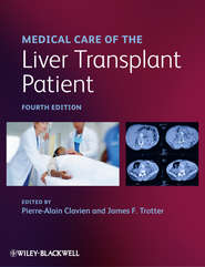 бесплатно читать книгу Medical Care of the Liver Transplant Patient автора Clavien Pierre-Alain