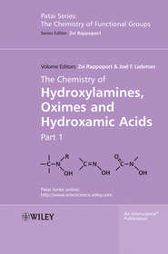 бесплатно читать книгу The Chemistry of Hydroxylamines, Oximes and Hydroxamic Acids, Volume 1 автора Liebman Joel
