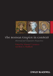 бесплатно читать книгу The Roman Empire in Context. Historical and Comparative Perspectives автора Raaflaub Kurt