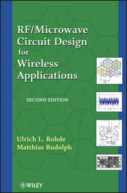 бесплатно читать книгу RF / Microwave Circuit Design for Wireless Applications автора Rohde Ulrich