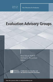 бесплатно читать книгу Evaluation Advisory Groups. New Directions for Evaluation, Number 136 автора Baizerman Michael