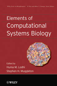 бесплатно читать книгу Elements of Computational Systems Biology автора Lodhi Huma