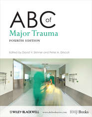 бесплатно читать книгу ABC of Major Trauma автора Skinner David