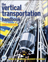 бесплатно читать книгу The Vertical Transportation Handbook автора Caporale Robert