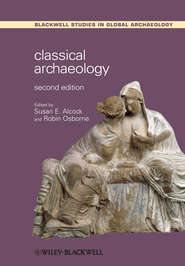 бесплатно читать книгу Classical Archaeology автора Osborne Robin