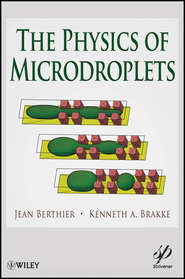 бесплатно читать книгу The Physics of Microdroplets автора Brakke Kenneth