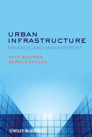 бесплатно читать книгу Urban Infrastructure. Finance and Management автора Spiller Marcus