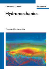 бесплатно читать книгу Hydromechanics. Theory and Fundamentals автора Sinaiski Emmanuil