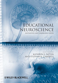 бесплатно читать книгу Educational Neuroscience. Initiatives and Emerging Issues автора Campbell Stephen