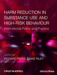 бесплатно читать книгу Harm Reduction in Substance Use and High-Risk Behaviour автора Riley Diane