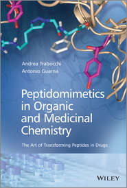 бесплатно читать книгу Peptidomimetics in Organic and Medicinal Chemistry автора Trabocchi Andrea