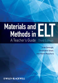бесплатно читать книгу Materials and Methods in ELT автора Shaw Christopher