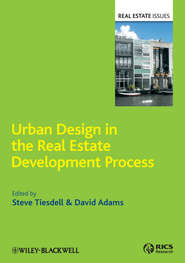 бесплатно читать книгу Urban Design in the Real Estate Development Process автора Adams David