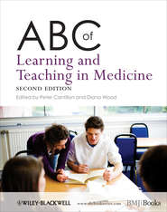 бесплатно читать книгу ABC of Learning and Teaching in Medicine автора Cantillon Peter