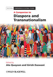 бесплатно читать книгу A Companion to Diaspora and Transnationalism автора Quayson Ato