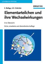 бесплатно читать книгу Elementarteilchen und ihre Wechselwirkungen автора Bethge Klaus