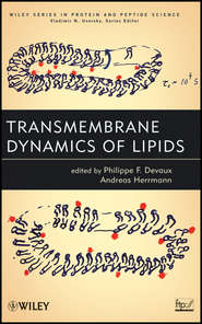 бесплатно читать книгу Transmembrane Dynamics of Lipids автора Devaux Philippe