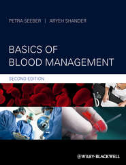 бесплатно читать книгу Basics of Blood Management автора Shander Aryeh