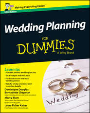 бесплатно читать книгу Wedding Planning For Dummies автора Douglas Dominique