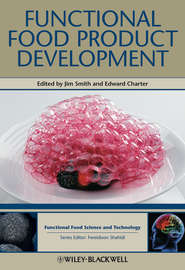 бесплатно читать книгу Functional Food Product Development автора Charter Edward