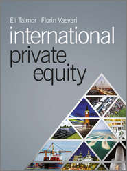 бесплатно читать книгу International Private Equity автора Talmor Eli