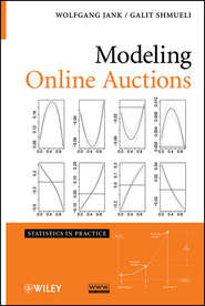 бесплатно читать книгу Modeling Online Auctions автора Shmueli Galit