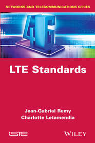 бесплатно читать книгу LTE Standards автора Letamendia Charlotte