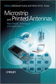 бесплатно читать книгу Microstrip and Printed Antennas. New Trends, Techniques and Applications автора Antar Yahia