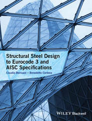 бесплатно читать книгу Structural Steel Design to Eurocode 3 and AISC Specifications автора Cordova Benedetto