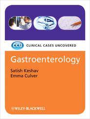 бесплатно читать книгу Gastroenterology. Clinical Cases Uncovered автора Culver Emma