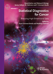 бесплатно читать книгу Statistical Diagnostics for Cancer. Analyzing High-Dimensional Data автора Dehmer Matthias
