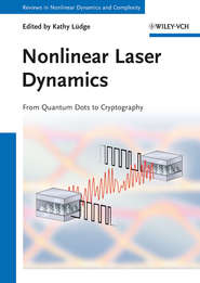 бесплатно читать книгу Nonlinear Laser Dynamics. From Quantum Dots to Cryptography автора Lüdge Kathy