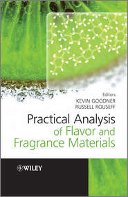 бесплатно читать книгу Practical Analysis of Flavor and Fragrance Materials автора Rouseff Russell