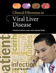 бесплатно читать книгу Clinical Dilemmas in Viral Liver Disease автора Foster Graham