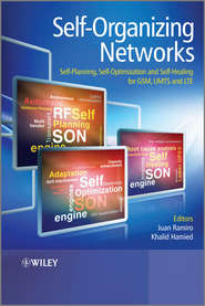 бесплатно читать книгу Self-Organizing Networks (SON). Self-Planning, Self-Optimization and Self-Healing for GSM, UMTS and LTE автора Hamied Khalid