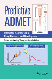 бесплатно читать книгу Predictive ADMET. Integrated Approaches in Drug Discovery and Development автора Urban Laszlo