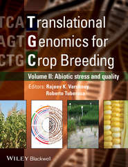 бесплатно читать книгу Translational Genomics for Crop Breeding. Volume 2 - Improvement for Abiotic Stress, Quality and Yield Improvement автора Varshney Rajeev
