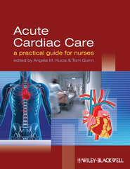 бесплатно читать книгу Acute Cardiac Care. A Practical Guide for Nurses автора Quinn Tom