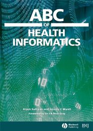 бесплатно читать книгу ABC of Health Informatics автора Wyatt Jeremy
