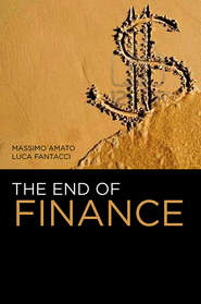 бесплатно читать книгу The End of Finance автора Amato Massimo