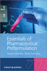 бесплатно читать книгу Essentials of Pharmaceutical Preformulation автора Gaisford Simon