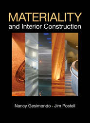 бесплатно читать книгу Materiality and Interior Construction автора Gesimondo Nancy