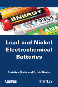 бесплатно читать книгу Lead-Nickel Electrochemical Batteries автора Genies Sylvie