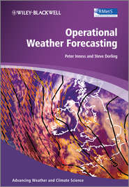 бесплатно читать книгу Operational Weather Forecasting автора Dorling Steve