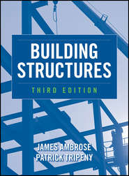 бесплатно читать книгу Building Structures автора Ambrose James