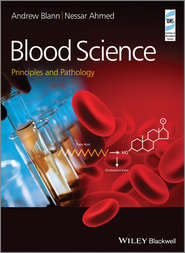 бесплатно читать книгу Blood Science. Principles and Pathology автора Blann Andrew