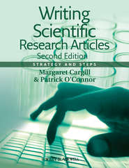 бесплатно читать книгу Writing Scientific Research Articles. Strategy and Steps автора O'Connor Patrick