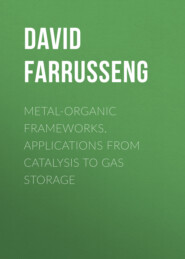 бесплатно читать книгу Metal-Organic Frameworks. Applications from Catalysis to Gas Storage автора David Farrusseng